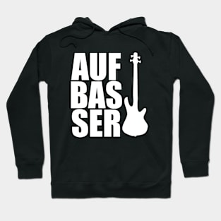 AUFBASSER funny bassist gift Hoodie